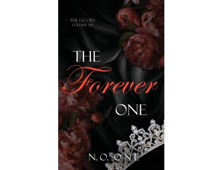 Livro The Forever One Dark, Seductive Romance de NO One (Inglês)