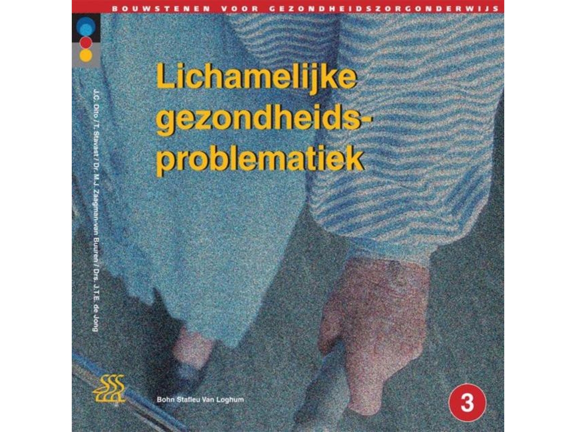 Livro Lichamelijke Gezondheidsproblematiek De J T E De Jong (dutch Flemish)