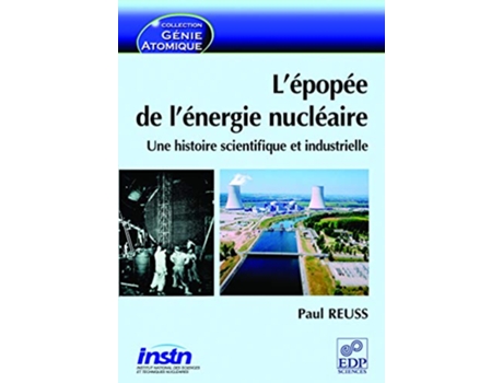 Livro Lépopée de lénergie nucléaire French Edition de Paul Reuss (Francês)