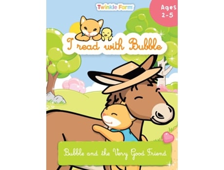 Livro Bubble And The Very Good Friend I Read With Bubble De Anne Schneeberger (inglês)