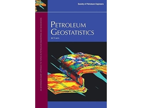 Livro Petroleum Geostatistics De Caers, Jef Et Al. (inglês)