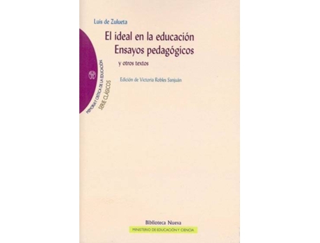 Livro EL IDEAL EN LA EDUCACION de Luis De Zulueta