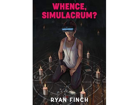 Livro Whence Simulacrum de Ryan Finch (Inglês)