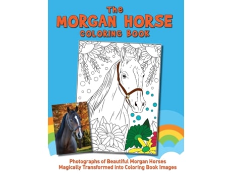 Livro The Morgan Horse Coloring Book de Ellen F Feld (Inglês)