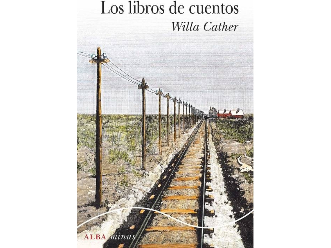 Livro Los Libros De Cuentos de Willa Cather (Espanhol)