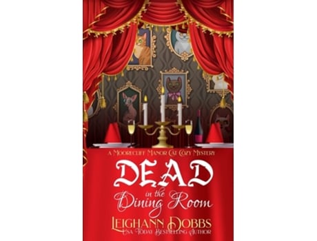 Livro Dead In The Dining Room de Leighann Dobbs (Inglês)