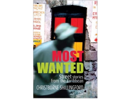 Livro Most Wanted de Christborne Shillingford (Inglês)