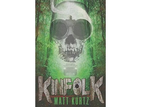 Livro Kinfolk de Matt Kurtz (Inglês)