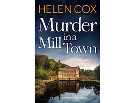 Livro Murder in a Mill Town de Helen Cox (Inglês - Capa Dura)