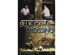 Blue Gate Crossing  (2002)