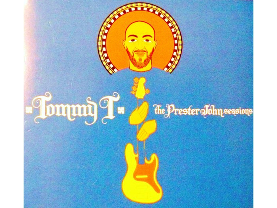 CD Tommy T - The Prester John Sessions