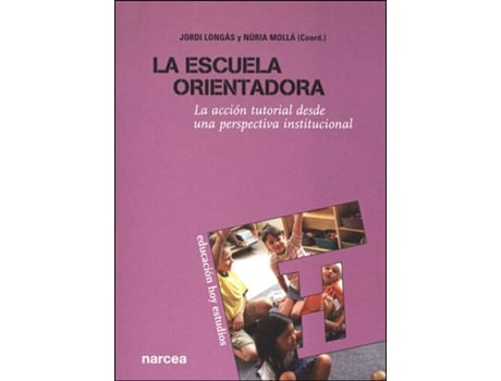 Livro La Escuela Orientadora de Varios Autores
