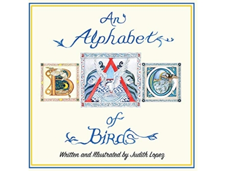Livro An Alphabet of Birds de Judith Lopez (Inglês)
