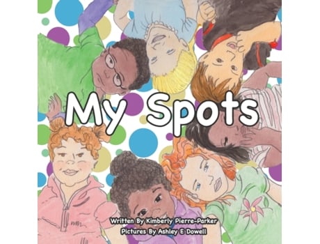 Livro My Spots Kimberly Parker (Inglês)
