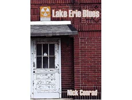 Livro Lake Erie Blues de Nick Conrad (Inglês)