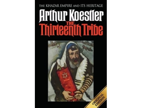 Livro The Thirteenth Tribe: The Khazar Empire and its Heritage de Arthur Koestler (Inglês)