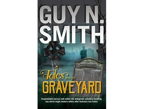 Livro Tales From The Graveyard de Guy N Smith (Inglês)