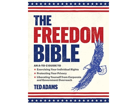 Livro Freedom Bible de Ted Adams (Inglês - Capa Dura)