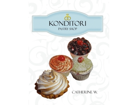 Livro Konditori - Pastry Shop Catherine W. (Inglês)