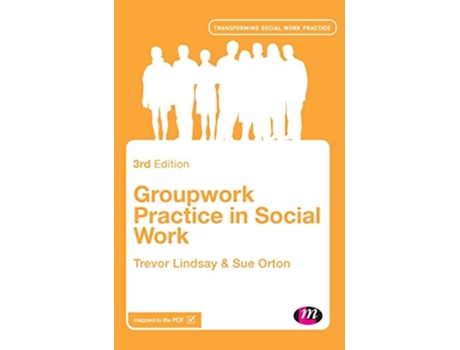 Livro Groupwork Practice in Social Work de Trevor Lindsay e Sue Orton (Inglês - Capa Dura)
