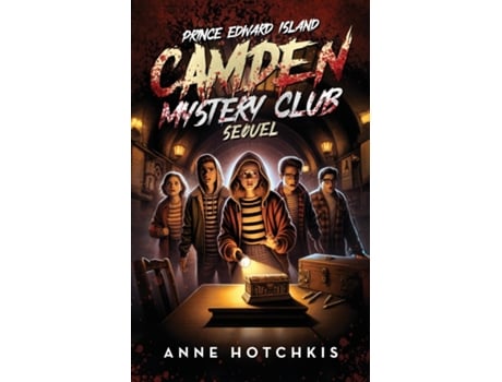 Livro Prince Edward Island Camden Mystery Club Sequel de Anne Hotchkis (Inglês)