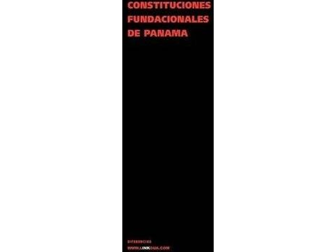 Livro Constituciones Fundacionales De Panama de Author Autores Varios (Espanhol)