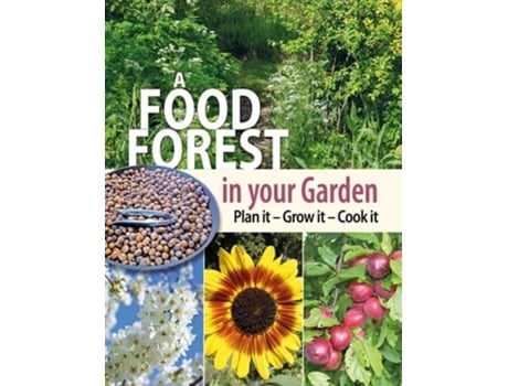 Livro A Food Forest in Your Garden de Alan Carter (Inglês)