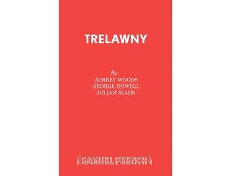 Livro Trelawny Aubrey Woods, George Rowell et al. (Inglês)