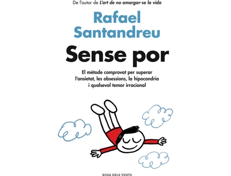 Livro Sense Por de Rafael Santandreu (Catalão)