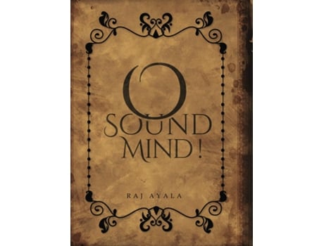 Livro O Sound Mind! de Raj Ayala (Inglês)