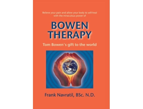 Livro Bowen Therapy De Frank Navratil (inglês)