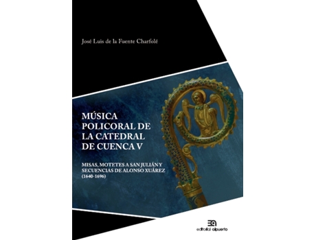 Livro Música Policoral De La Catedral De Cuenca V de De La Fuente Charfolé, José Luis (Espanhol)