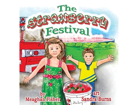 Livro The Strawberry Festival de Meaghan Fisher (Inglês)