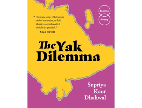 Livro The Yak Dilemma De Supriya Kaur Dhaliwal (inglês)