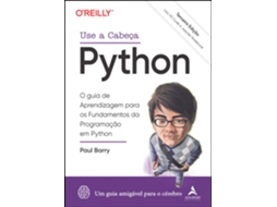 Livro Use A Cabeça Python O Guia De Aprendizagem Para Os Fundamentos Da Programação Em Python De Paul Barry (português)