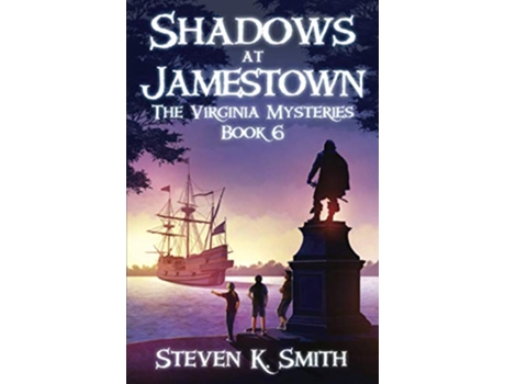 Livro Shadows at Jamestown The Virginia Mysteries de Steven K Smith (Inglês)