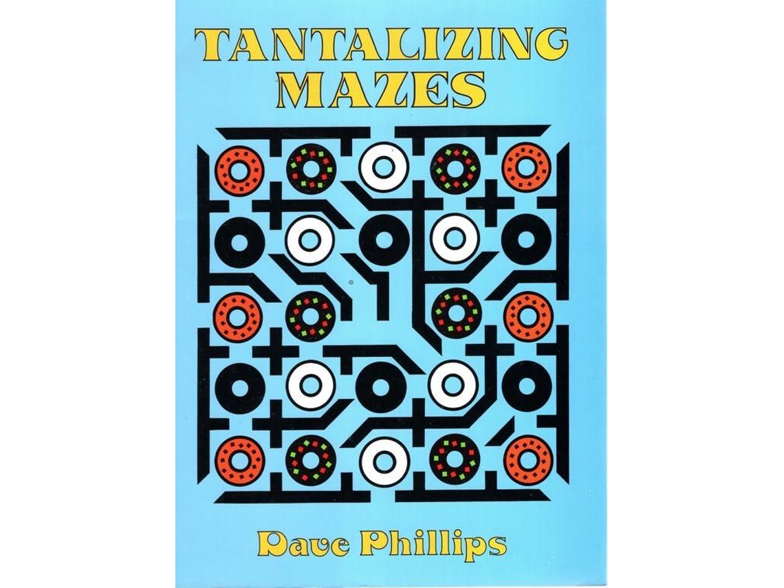 Livro Tantalizing Mazes de Dave Phillips (Inglês)