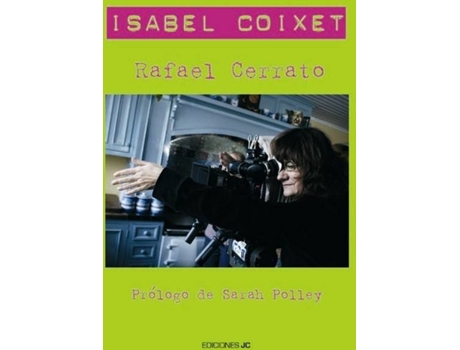 Livro Isabel Coixet de Rafael Cerrato