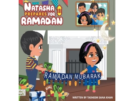 Livro Natasha Prepares for Ramadan: Book front cover Tasneem Sana Khan (Inglês)