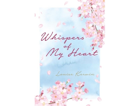 Livro Whispers Of My Heart De Louise Kerwin (inglês)