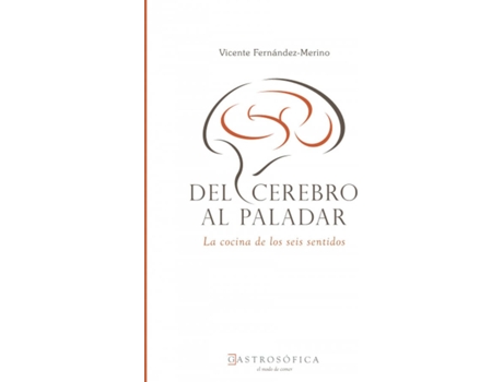 Livro Del Cerebro Al Paladar de Vicente Fernandez-Merino Gonzalez (Espanhol)