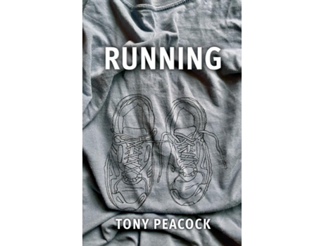 Livro RUNNING A three act play dedicated to runners everywhere de Tony Peacock (Inglês)