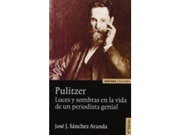 Livro Pulitzer de José Javier Sánchez Aranda (Espanhol)