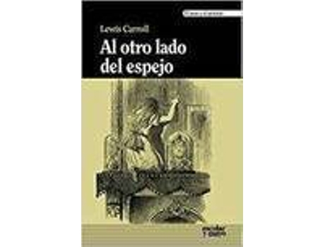 Livro Al otro lado del espejo de Lewis Carroll