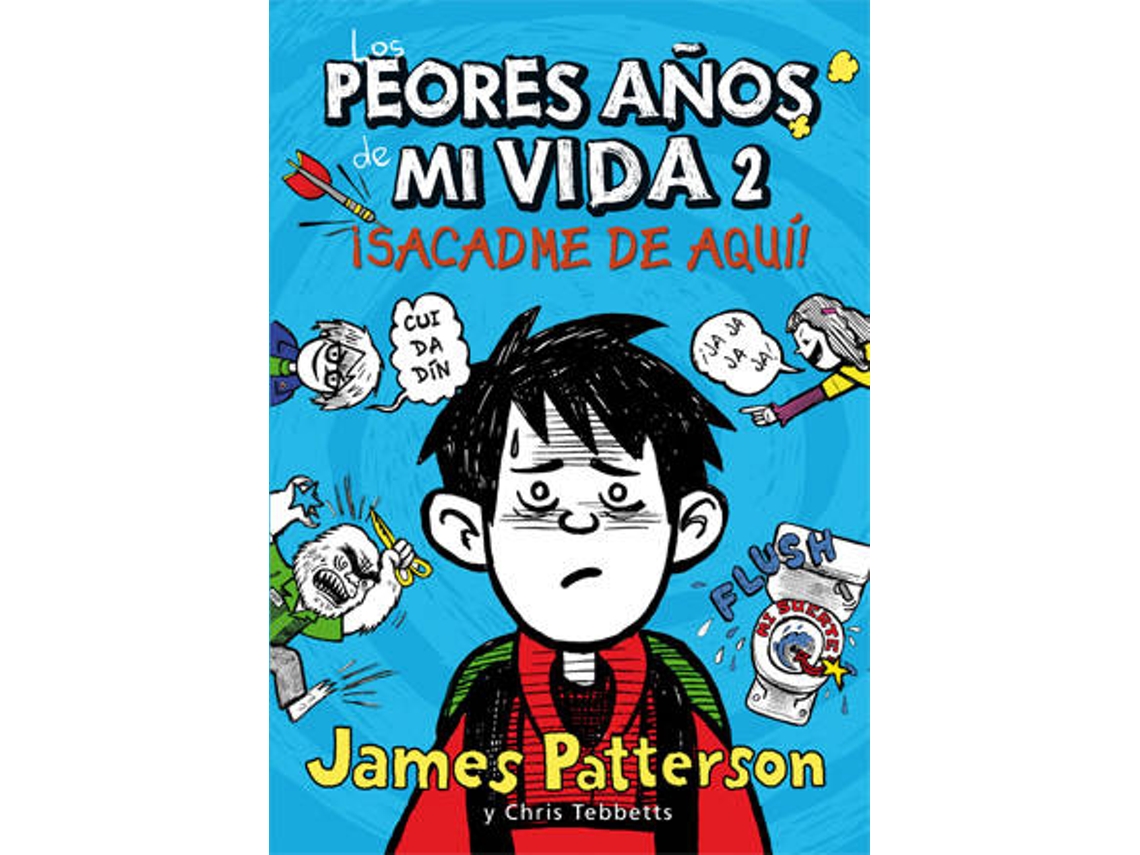 Livro Los Peores Años De Mi Vida de James Patterson (Espanhol)