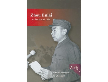 Livro Zhou Enlai de Barbara Barnouin e Yu Changgen (Inglês - Capa Dura)