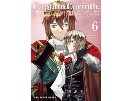 Livro Captain Corinth Volume 6 The Galactic Navy Officer Becomes An Adventurer de Tomomasa Takuma e Atsuhiko Itoh (Inglês)