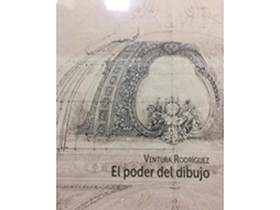 Livro Ventura Rodríguez. El Poder Del Dibujo de Francisco Perellón Marín, Javier Vidal Ortega et al. (Espanhol)