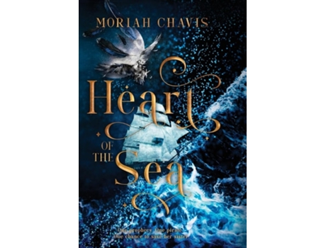 Livro Heart of the Sea de Moriah Chavis (Inglês - Capa Dura)
