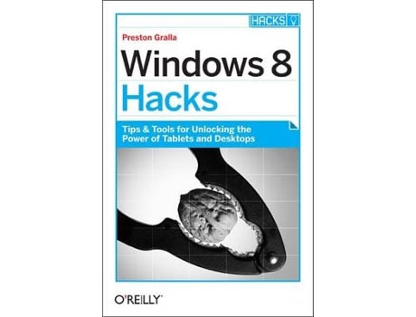 Livro windows 8 hacks de preston gralla (inglês)